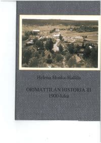 ORIMATTILAN HISTORIA. III, 1900-LUKU