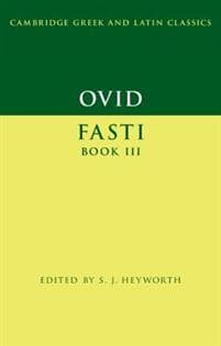 Ovid: Fasti Book 3