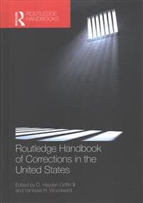 Routledge Handbook of Corrections in the United States