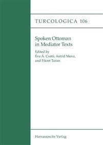 Spoken Ottoman in Mediator Texts