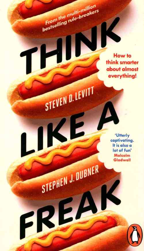 Think Like a Freak