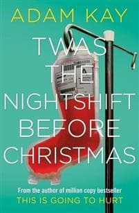 Twas The Nightshift Before Christmas