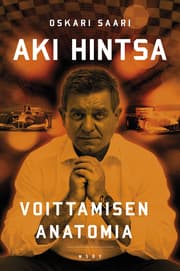 Aki Hintsa - voittamisen anatomia