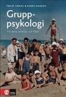 Gruppsykologi : för skola, arbetsliv och fritid