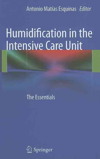 Humidification in the Intensive Care Unit
