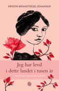 Miniatyrbillede 1 af 2: Jeg har levd i dette landet i tusen år: en sommer med Sigrid Undset