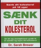 Sænk dit kolesterol