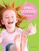 Sprell levende!