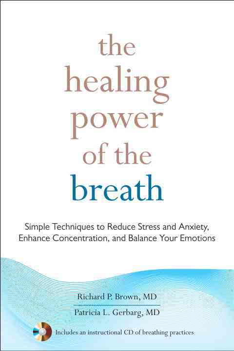 The Healing Power of the Breath