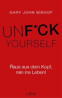 Unfuck Yourself