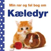 Min rør og føl-bog om - Kæledyr