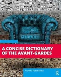 A Concise Dictionary of the Avant-Gardes
