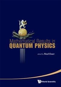 Mathematical Results In Quantum Physics - Proceedings Of The Qmath11 (With Dvd-rom)
