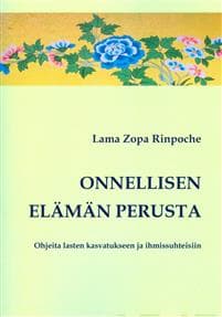 Onnellisen elämän perusta