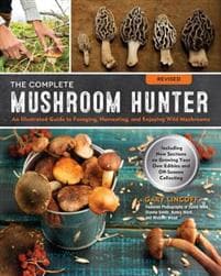 The Complete Mushroom Hunter, Revised