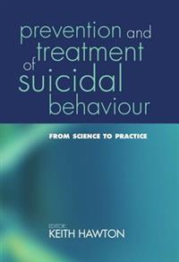 Prevention and treatment of suicidal behaviour