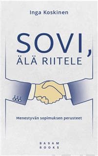 Sovi, älä riitele
