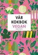 Vår Kokbok Vegan Vår Kokbok Vegan
