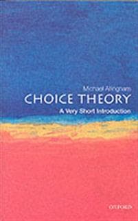 Choice Theory: A Very Short Introduction