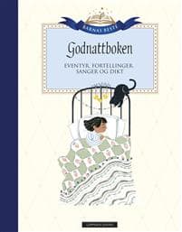 Godnattboken; eventyr, fortellinger, sanger og dikt