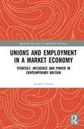 Miniatyrbilde 2 av 2: Unions and Employment in a Market Economy