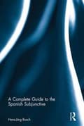 Miniatyrbilde 2 av 2: A Complete Guide to the Spanish Subjunctive