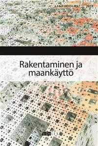 Rakentaminen ja maankäyttö 2019