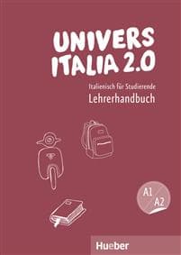 UniversItalia 2.0 A1/A2. Lehrerhandbuch