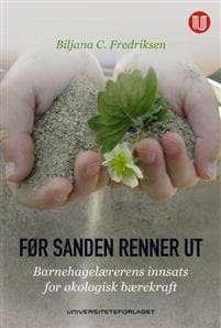 Før sanden renner ut