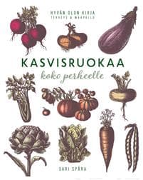 Kasvisruokaa koko perheelle