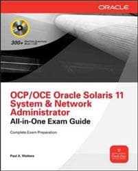 OCA Oracle Solaris 11 System Administration Exam Guide