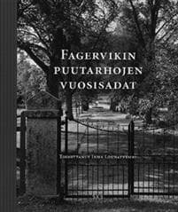 Fagervikin puutarhojen vuosisadat