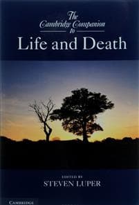 The Cambridge Companion to Life and Death