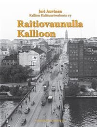 Raitiovaunulla Kallioon