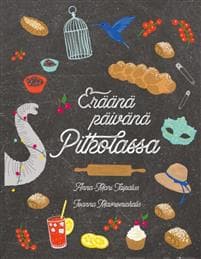 Eräänä päivänä Pitkolassa