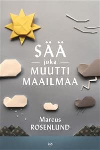 Sää joka muutti maailmaa