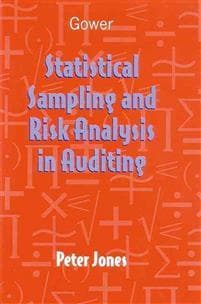Statistical Sampling and Risk Analysis in Auditing