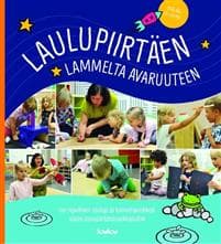 Laulupiirtäen lammelta avaruuteen (+cd)