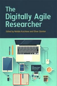 The Digitally-Agile Researcher