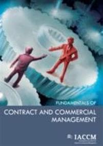 The IACCM Fundamentals of Contract and Commercial Management