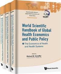 World Scientific Handbook Of Global Health Economics And Public Policy (A 3-volume Set)
