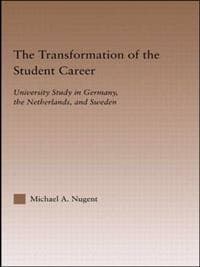 The Transformation of the Student Career