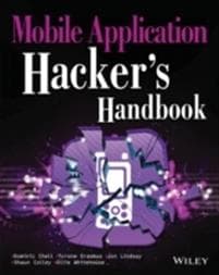The Mobile Application Hacker's Handbook