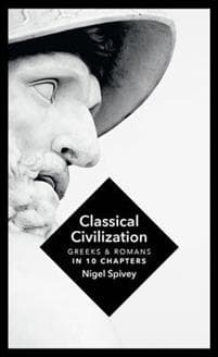 Classical civilization nigel spivey 9781781855027 cdon