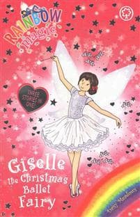Rainbow Magic: Giselle the Christmas Ballet Fairy