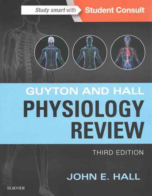 Guyton and Hall Physiology Review