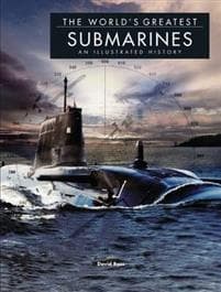 The World's Greatest Submarines