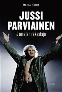 Jussi Parviainen - Jumalan rakastaja