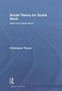 Social Theory for Social Work