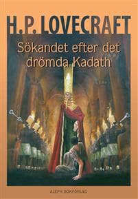 Sökandet Efter Det Drömda Kadath
